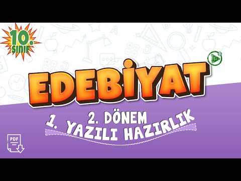 10. Sınıf Edebiyat 2. Dönem 1. Yazılı Çalışması