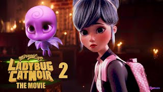 Miraculous Ladybug : Le Film 2 - NOUVEAU FILM CONFIRMÉ !