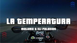 Maluma - La Temperatura (feat. Eli Palacios) (Letra/Lyrics)