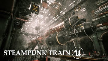 Steampunk Skytrain in UE4