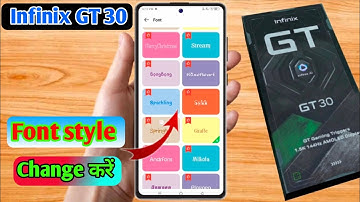 how to change font style in infinix gt 30 | infinix gt 30 font style change 