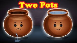 The Story of Two Pots English Moral Story || Animated Moral Stories | Fairy tales | English Stories