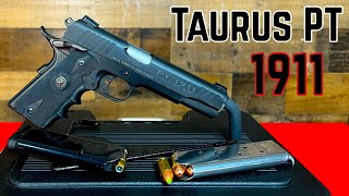 Taurus 1911 PT 45 Review