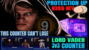 [3v3] LORD VADER & PROTECTION UP DC COUNTER w/FENNEC/EMBO/GREEF - SWGOH/GAC