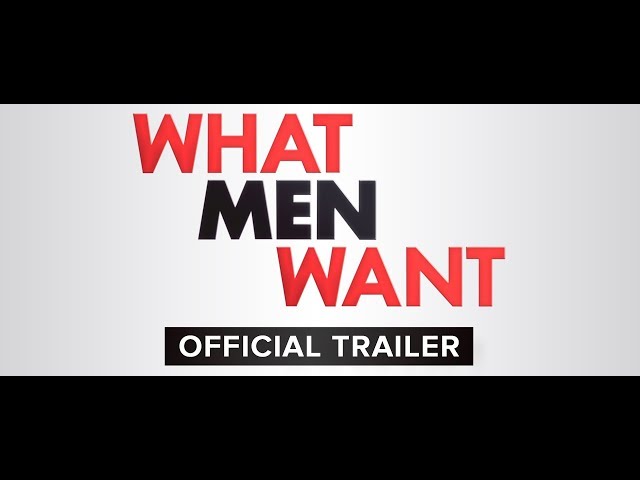 What Men Want (2019) - Red Band Trailer - Paramount Pictures 