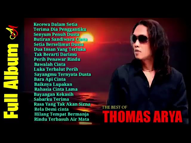 Top 20 Lagu Baper Thomas ARYA Full Album Terpopuler 2021 - Hits Slow Rock Viral Tanpa Iklan class=