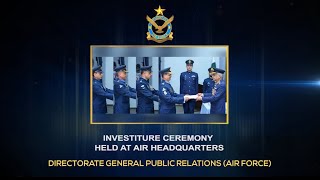 INVESTITURE CEREMONY HELD AT AIR HEADQUARTERS