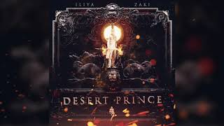 Iliya Zaki - Desert Prince | Epic Action Cinematic Orchestral | Second of Seven Singles