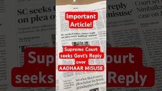 Supreme Court seeks Govt’s Reply over AADHAAR MISUSE | Full concept Explained #namansir #upsc