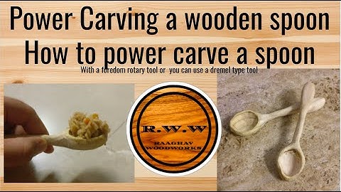 Power Carving a Wooden Spoon - Scrap wood project - carving with a rotary tool - Raaghav Woodworks