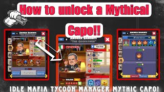 IDLE MAFIA HOW TO GET A MYTHICAL CAPO!! TIPS & TRICKS! screenshot 5
