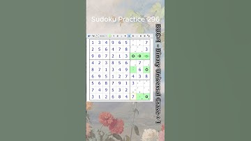 Sudoku Practice 296 （BUG+1 - Binary Universal Grave + 1） #sudoku #sudokusolver