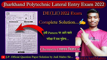 Jharkhand Polytechnic Lateral Entry Exam 2022 | Chemistry Question Paper Solution - Anil Mahto Sir