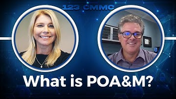 What Is POA&M? - Welcome to 123 CMMC