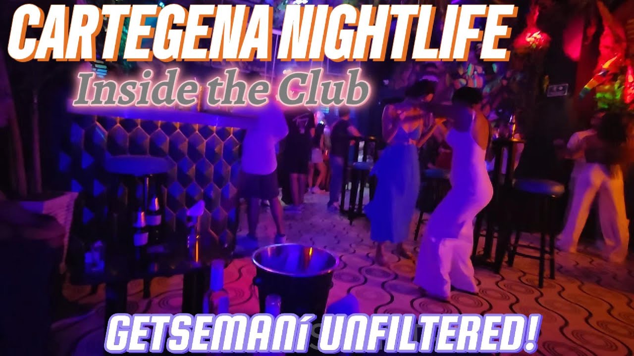 Cartegena Nightlife: Getsemaní - Inside the Club