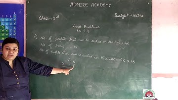 Maths - Class 3rd - Word Problems - Ex 4.9 | Admire Academy