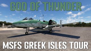 Narrated Greek Islands Tour in the A-10C Thunderbolt by Deimos Inc