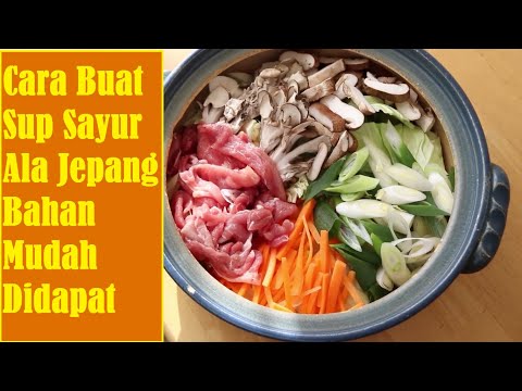 cara-membuat-sup-sayur---ala-jepang-|-resep-memasak-miso-nabe---bahan-mudah-didapat-!!