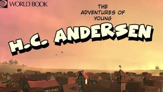 The Adventures of Young H.C. Andersen