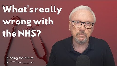 What is really wrong with the NHS?