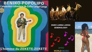 Best of Zaiko Langa Langa and Maestro Lead Guitarist Beniko Popolipo compilation! | Dance Music!