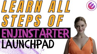 All Steps of Enjinstarter Launchpad | IDO Guide From Start to Finish screenshot 1