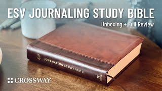 ESV Journaling Study Bible | Unboxing + Full Review