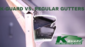K-Guard Gutters vs. Regular Open Gutter Systems
