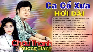 Chiến Công Thầm Lặng - Châu Thanh Phượng Hằng | Chọn Lọc Ca Cổ Xưa Hơi Dài Nghe Đã Tai Nhất