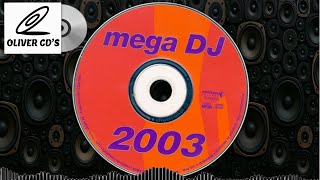 Download lagu CD MEGA DJ 2003