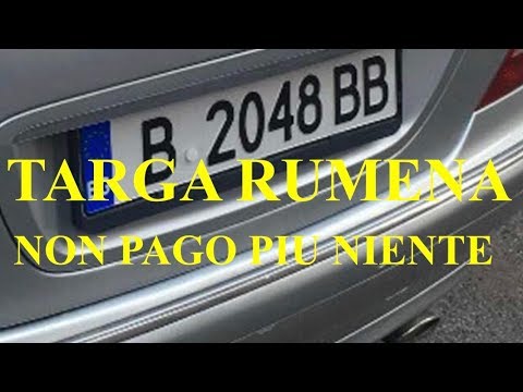 TARGA RUMENA E NON PAGO NIENTE VEDETE ANCHE:” PARTE 2"!!!