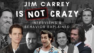 Jim Carrey is NOT CRAZY  Interviews & Behavior Explained