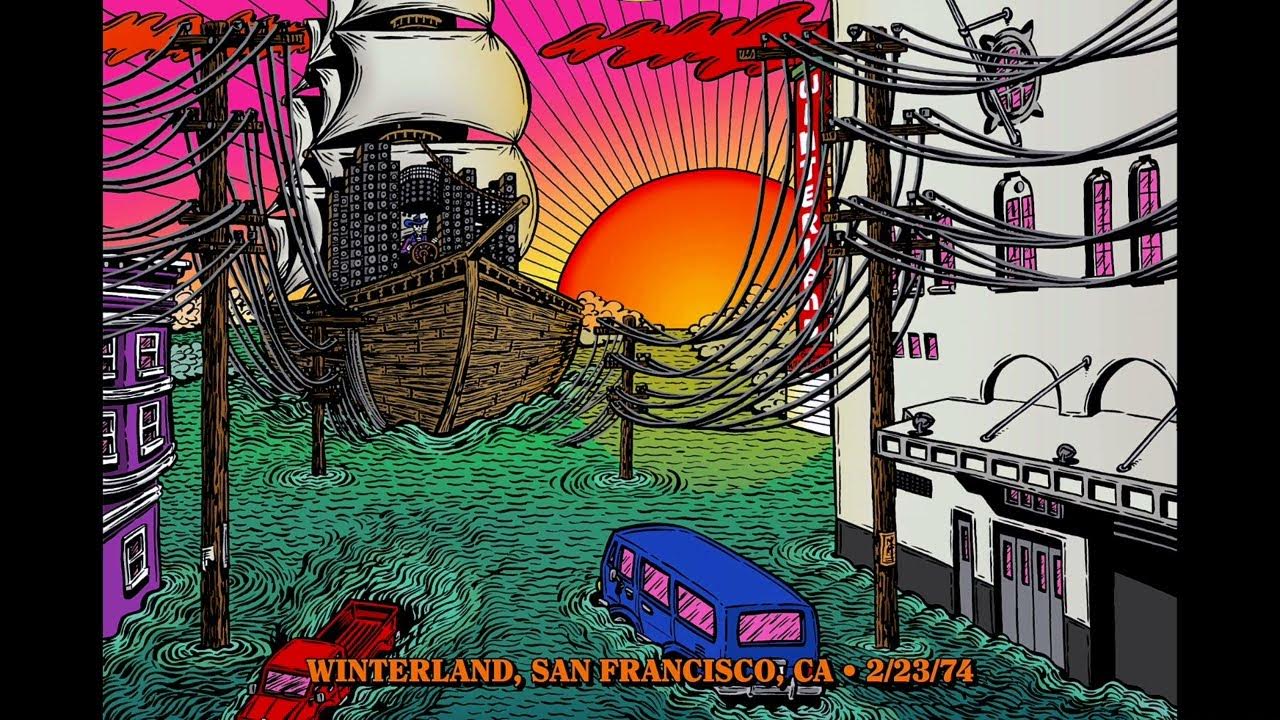 Grateful Dead - 2/23/1974 - Winterland - San Francisco Grateful Dead - 2/23/1974 - Winterland - San Francisco
