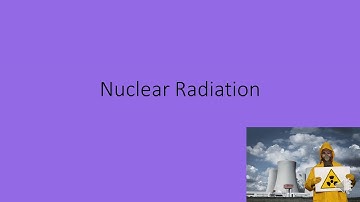 Nuclear Radiation Quiz (GCSE Science OCR Gateway)