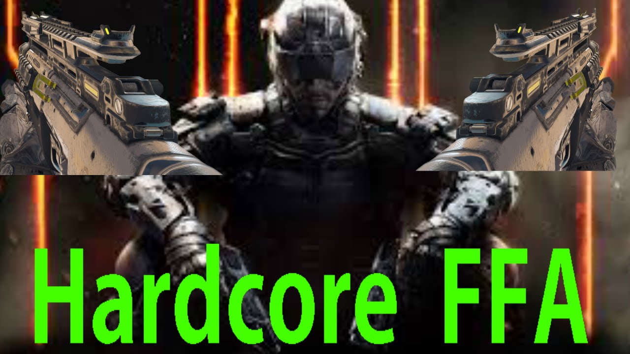 Bo3 Hardcore free for all