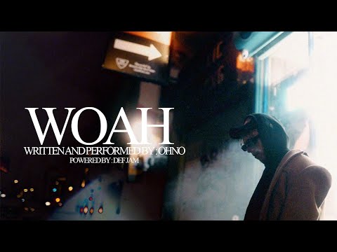 Ohno - Woah