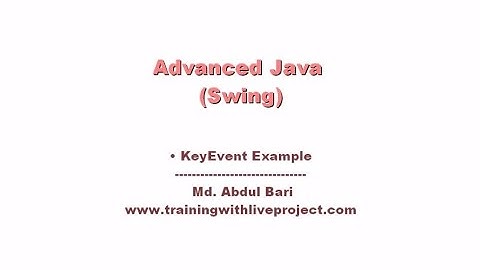 Advanced Java Swing- Bangla Tutorial(KeyEvent Example)- Class 14
