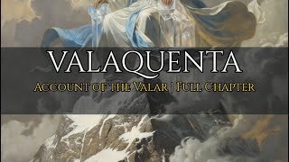 The Valaquenta — Complete | The Forgotten Lores