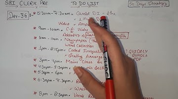 SBI CLERK Day- 36 To Do List. Follow it blindly for 50 days and get a job in SBI. Strategy matters.