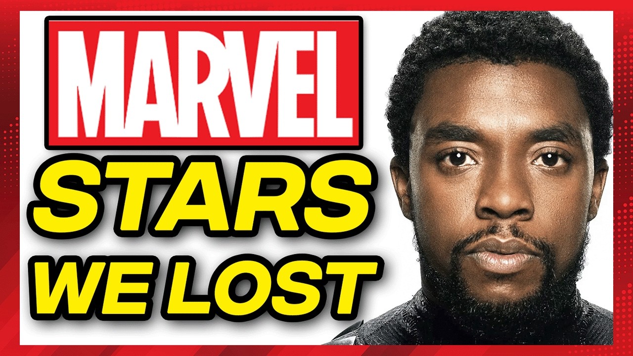 10 Marvel Actors Who Left Us Too Soon YouTube