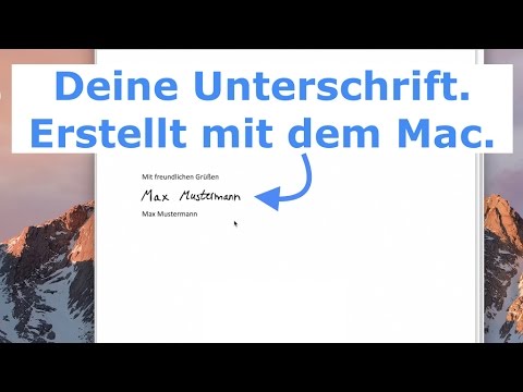 Mac Signatur Unterschrift In Dokumente Einfugen So Einfach Geht S Youtube