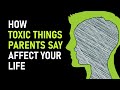 10 Things Toxic Parents Say To Their Children