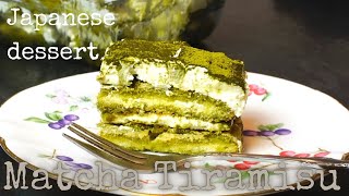 Matcha /Green Tea powder Tiramisu (抹茶ティラミス) Recipe, so