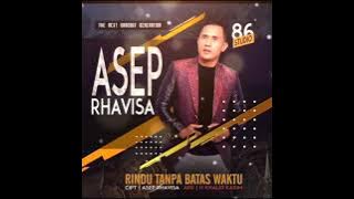 Rindu Tanpa Batas Waktu #Asep Rhavisa#