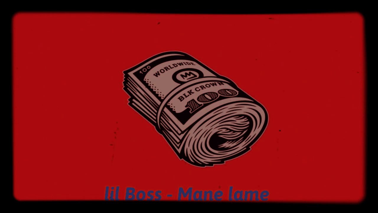 Lil boss - Mane Lame (Official muz. Video)
