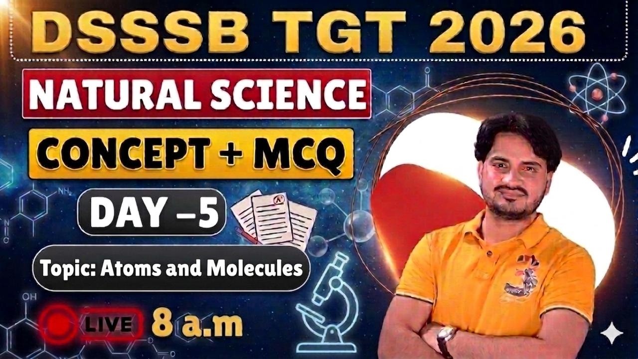 DSSSB TGT NATURAL SCIENCE (DAY-5) || CONCEPT & PRACTICE || #dsssb #naturalscience #tgt #htet