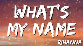 What's My Name? - Rihanna ft. Drake | Shawn Mendes, Ali Gatie, Andra Day (Lyrics)