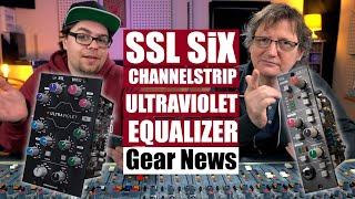 SSL SiX Channelstrip & UltraViolet EQ - Preamp & Equalizer im 500er Format | Gear News