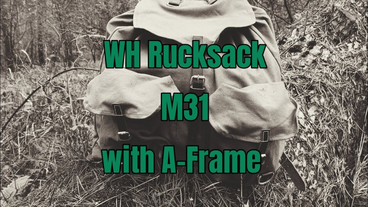 M31 Rucksack with A-frame. Wehrmacht Repro with little mods.