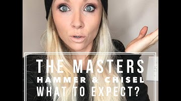The Masters Hammer and Chisel - What you need to know